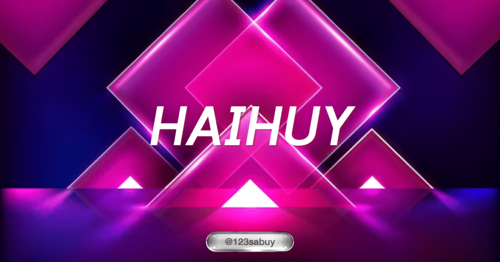 haihuy