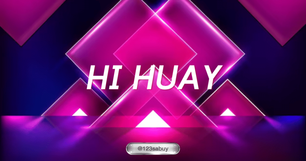 hi huay